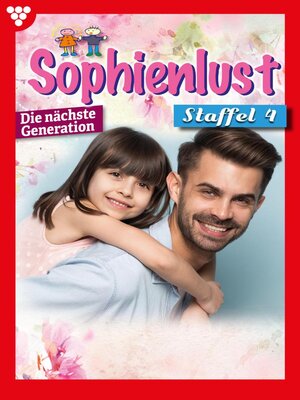 cover image of Sophienlust--Die nächste Generation Staffel 4 – Familienroman